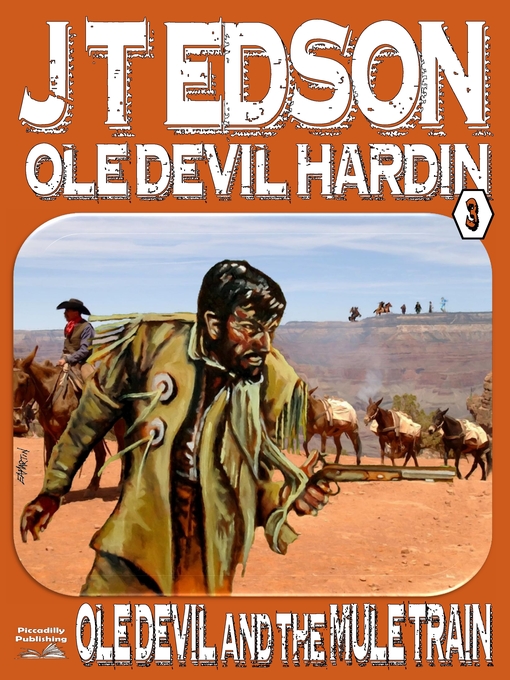 Title details for Ole Devil Hardin 3 by J.T. Edson - Available